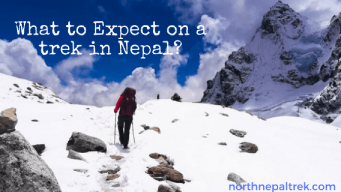 What to expect on a trekking expedition in Nepal ?
